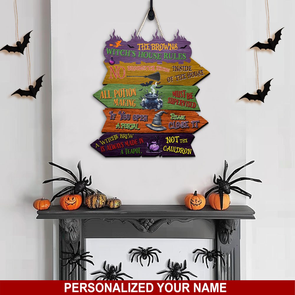 Halloween Shape Wooden Sign Personalized Your Name, Witch’s House Rules Sign, Halloween Gifts EKHI-60325