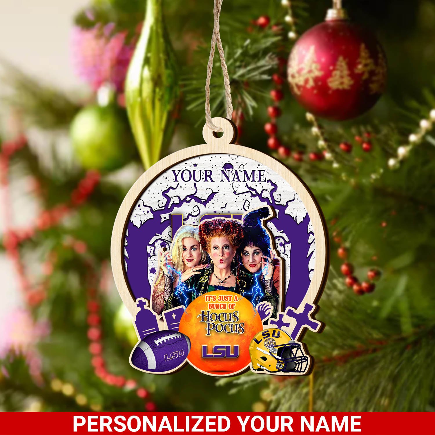 LSU TIGERS 2 Layered Wooden Ornament 2024 Version Custom Your Name, Hocus Pocus And Sport Team Ornament, Sport Gifts For Fans ETHY-52115