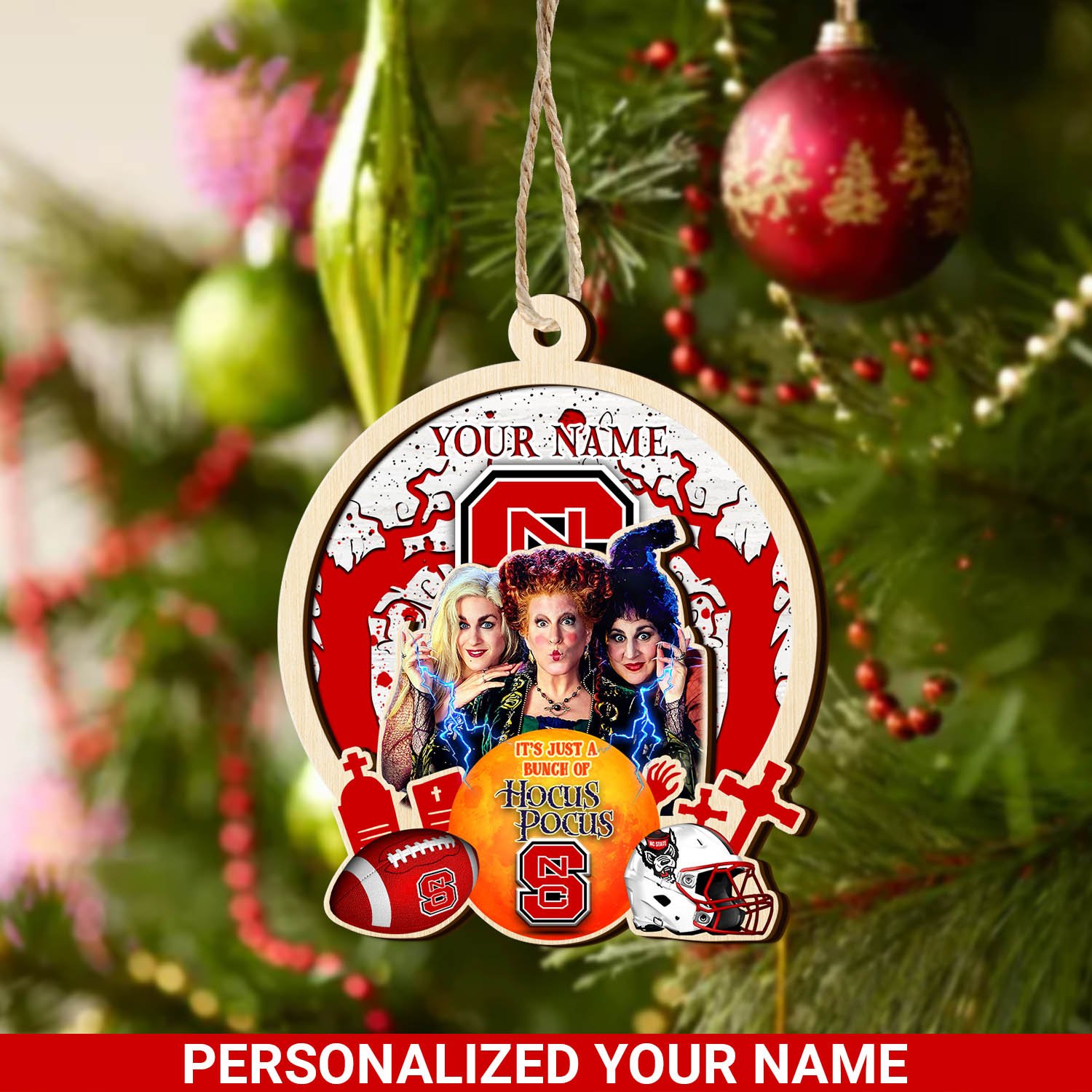 NC State Wolfpack 2 Layered Wooden Ornament 2024 Version Custom Your Name, Hocus Pocus And Sport Team Ornament, Sport Gifts For Fans ETHY-52115