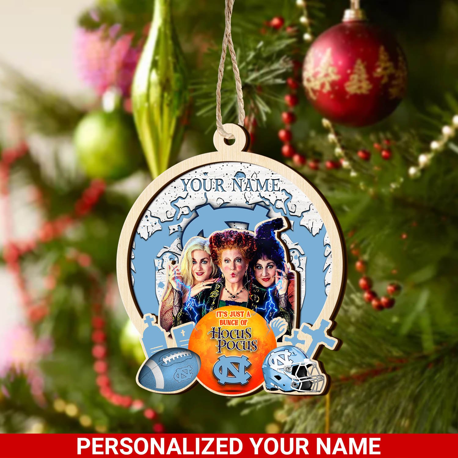 North Carolina Tar Heels 2 Layered Wooden Ornament 2024 Version Custom Your Name, Hocus Pocus And Sport Team Ornament, Sport Gifts For Fans ETHY-52115