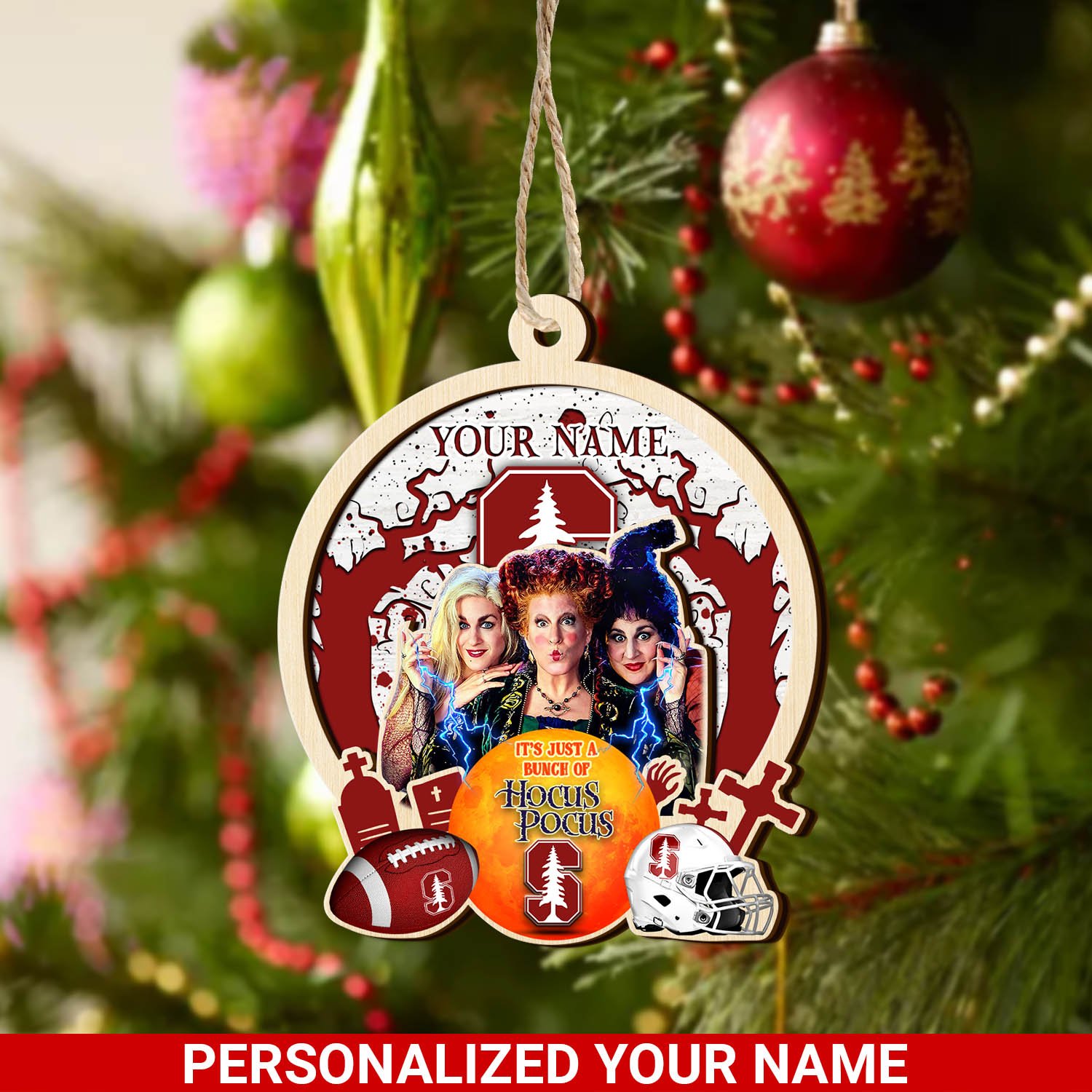 Stanford Cardinal 2 Layered Wooden Ornament 2024 Version Custom Your Name, Hocus Pocus And Sport Team Ornament, Sport Gifts For Fans ETHY-52115