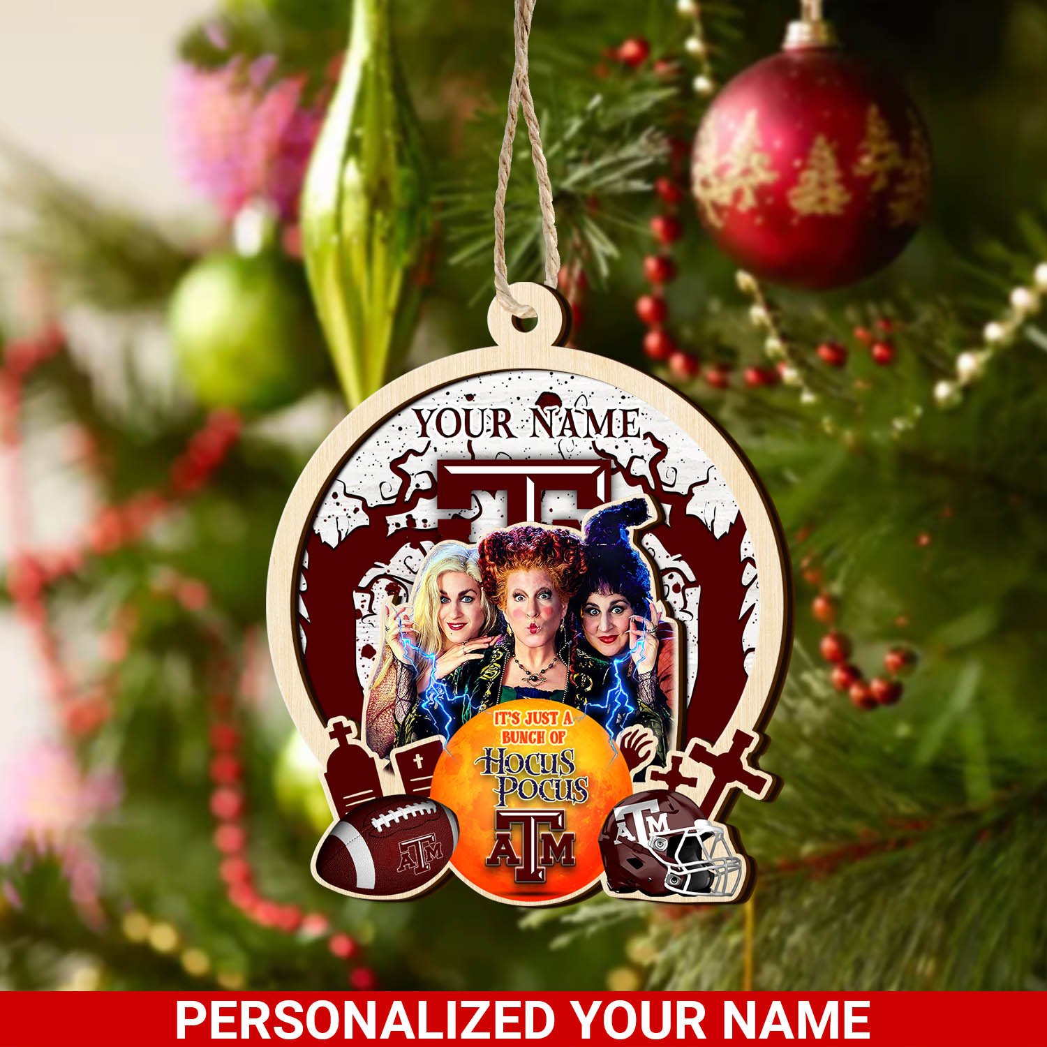 Texas A&M Aggies 2 Layered Wooden Ornament 2024 Version Custom Your Name, Hocus Pocus And Sport Team Ornament, Sport Gifts For Fans ETHY-52115