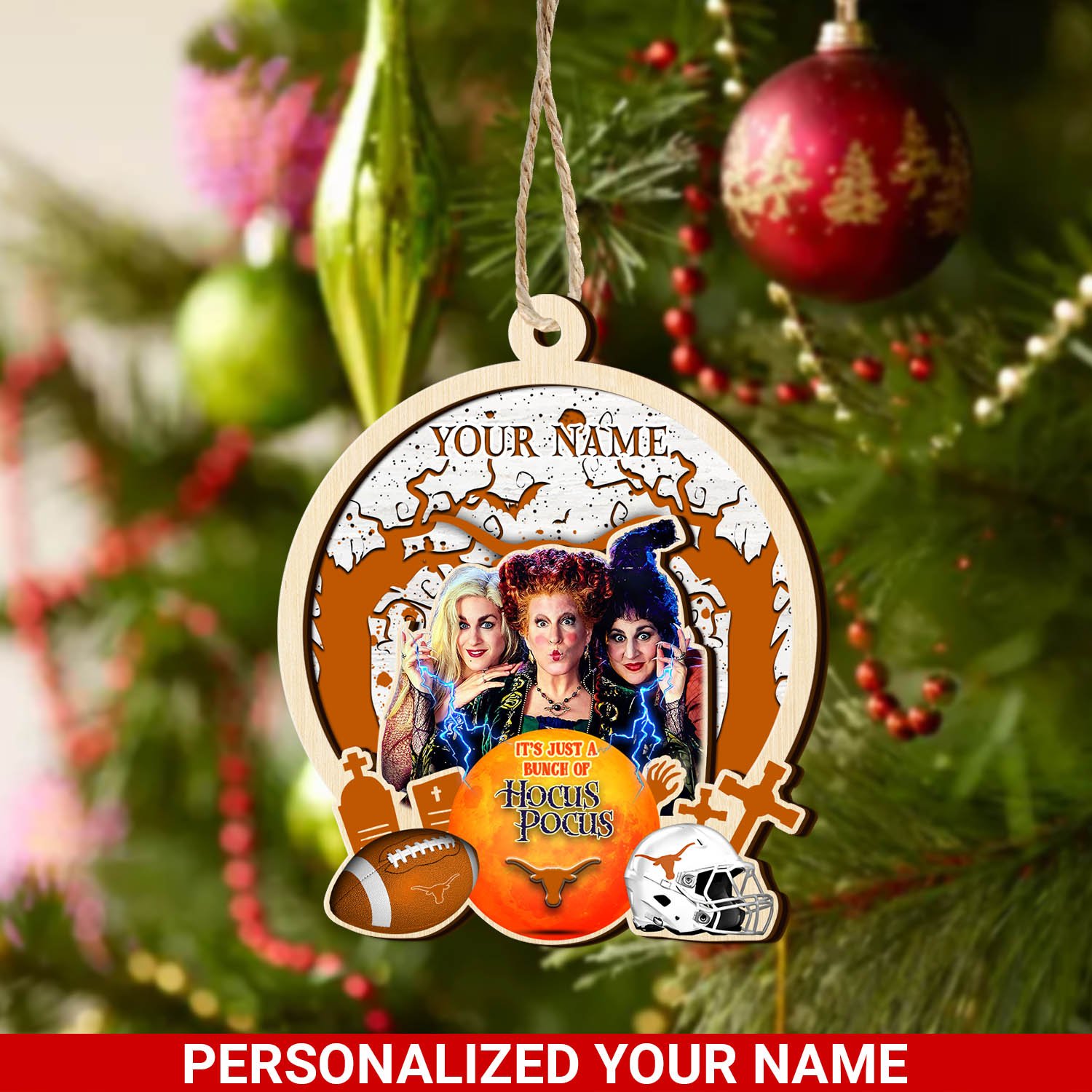 Texas Longhorns 2 Layered Wooden Ornament 2024 Version Custom Your Name, Hocus Pocus And Sport Team Ornament, Sport Gifts For Fans ETHY-52115