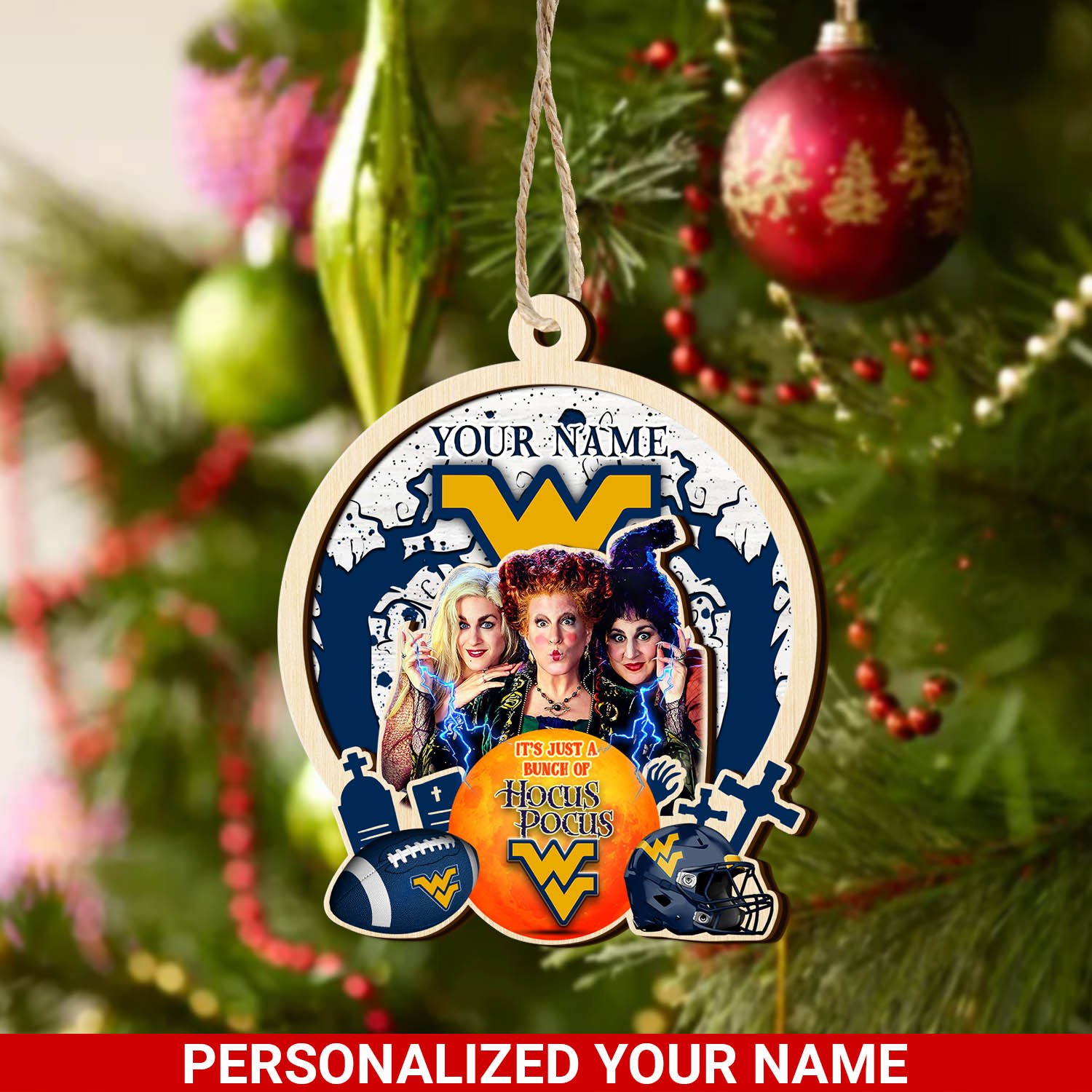 West Virginia Mountaineers 2 Layered Wooden Ornament 2024 Version Custom Your Name, Hocus Pocus And Sport Team Ornament, Sport Gifts For Fans ETHY-52115