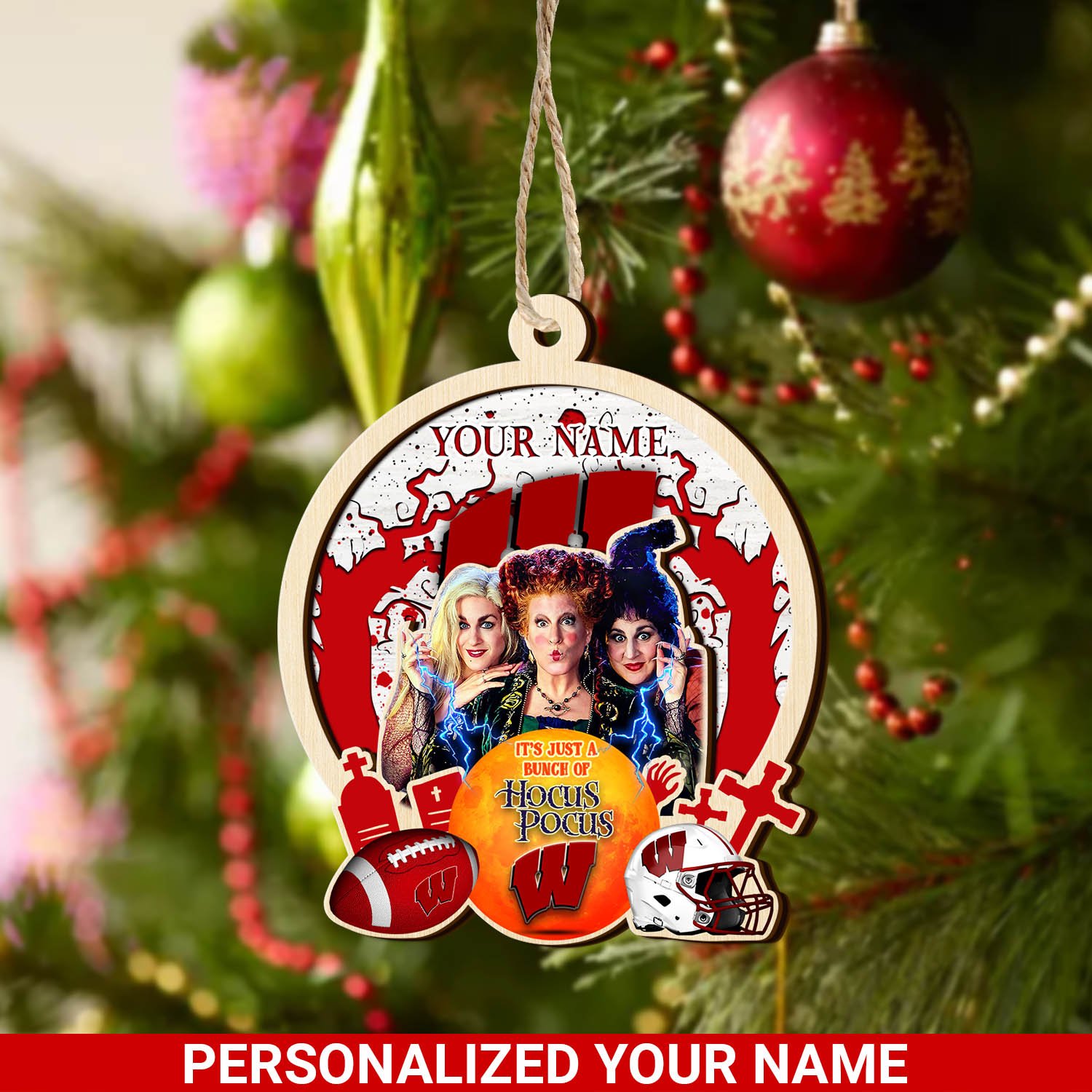 Wisconsin Badgers 2 Layered Wooden Ornament 2024 Version Custom Your Name, Hocus Pocus And Sport Team Ornament, Sport Gifts For Fans ETHY-52115