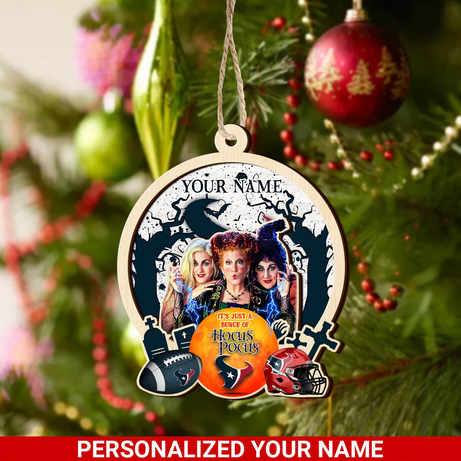 Houston Texans 2 Layered Wooden Ornament 2024 Version Custom Your Name, Hocus Pocus And Sport Team Ornament, Sport Gifts For Fans ETHY-52115