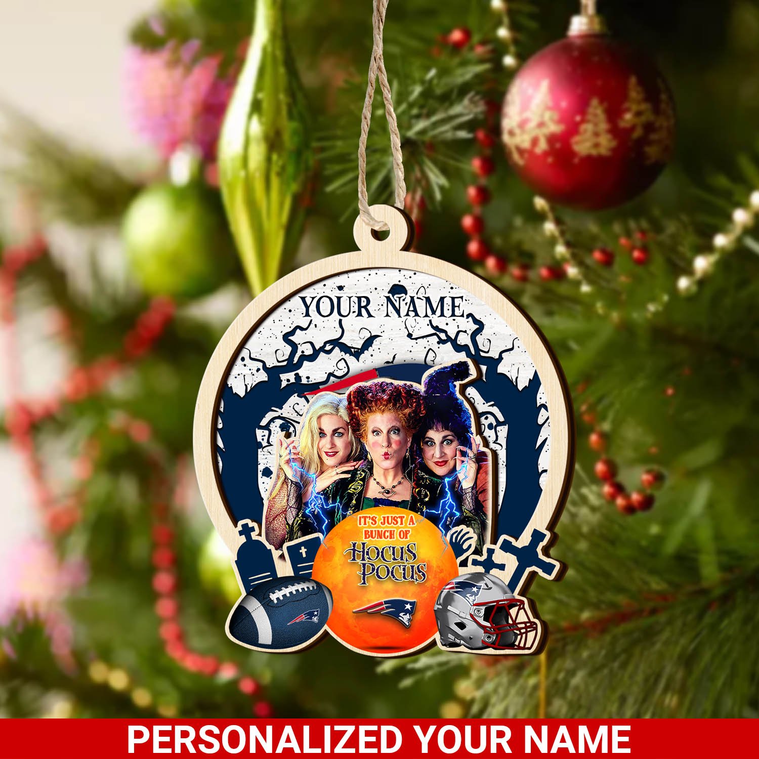 New England Patriots 2 Layered Wooden Ornament 2024 Version Custom Your Name, Hocus Pocus And Sport Team Ornament, Sport Gifts For Fans ETHY-52115