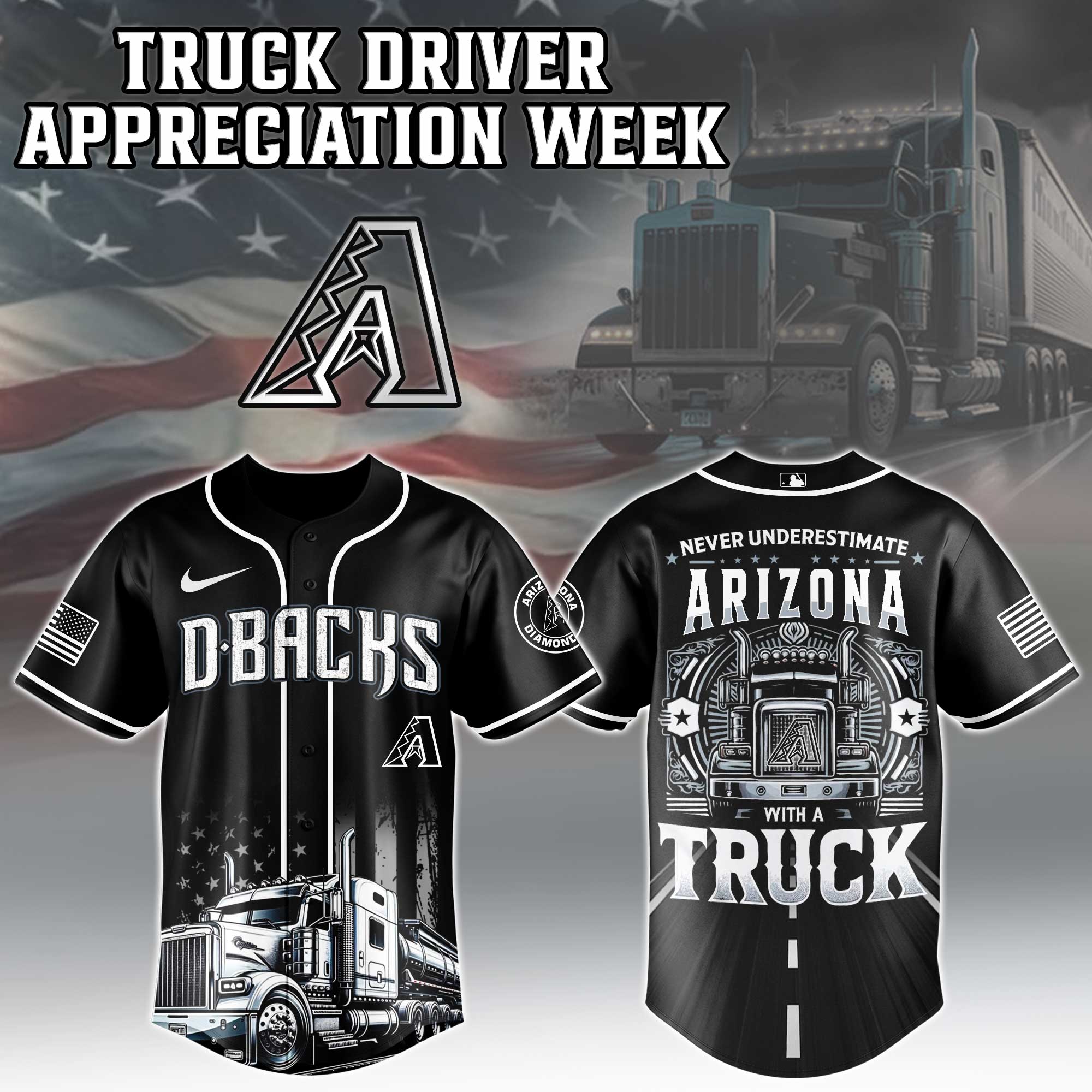 Arizona Diamondbacks  MLB X Nation Truck Driver Appreciation Week Limited Edition Jersey 2025 