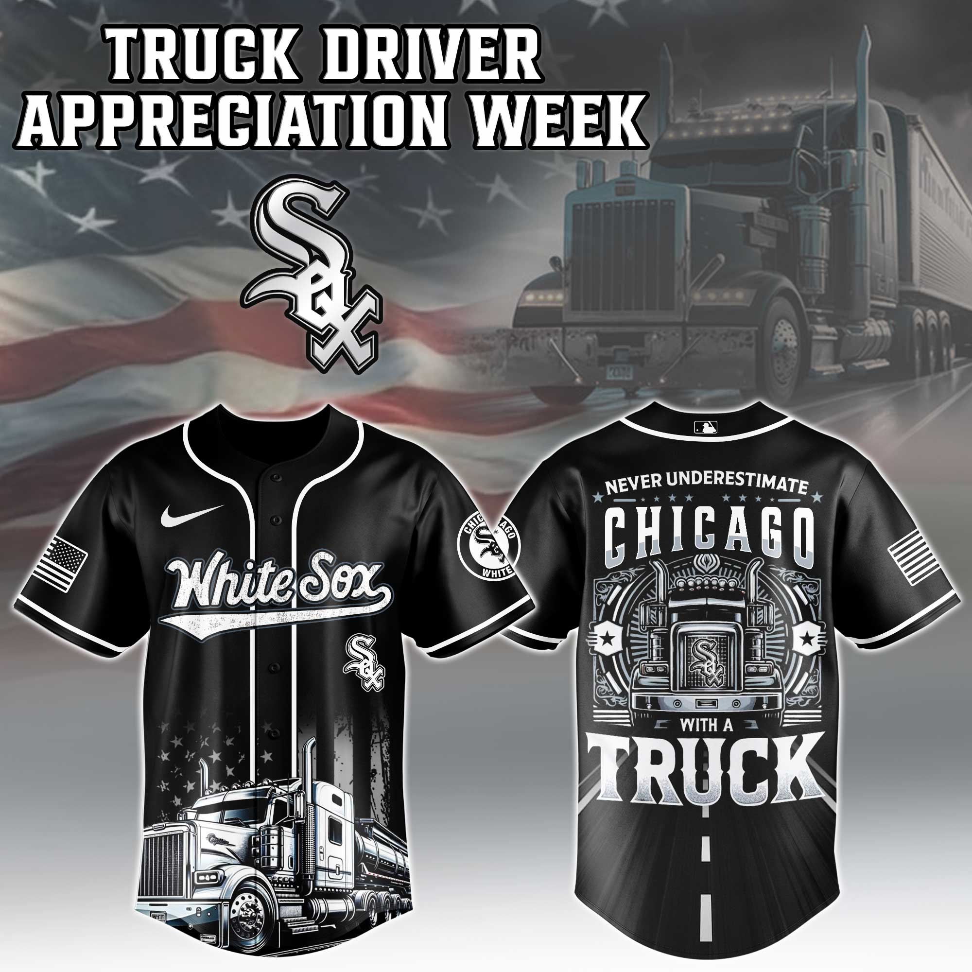Chicago White Sox  MLB X Nation Truck Driver Appreciation Week Limited Edition Jersey 2025 
