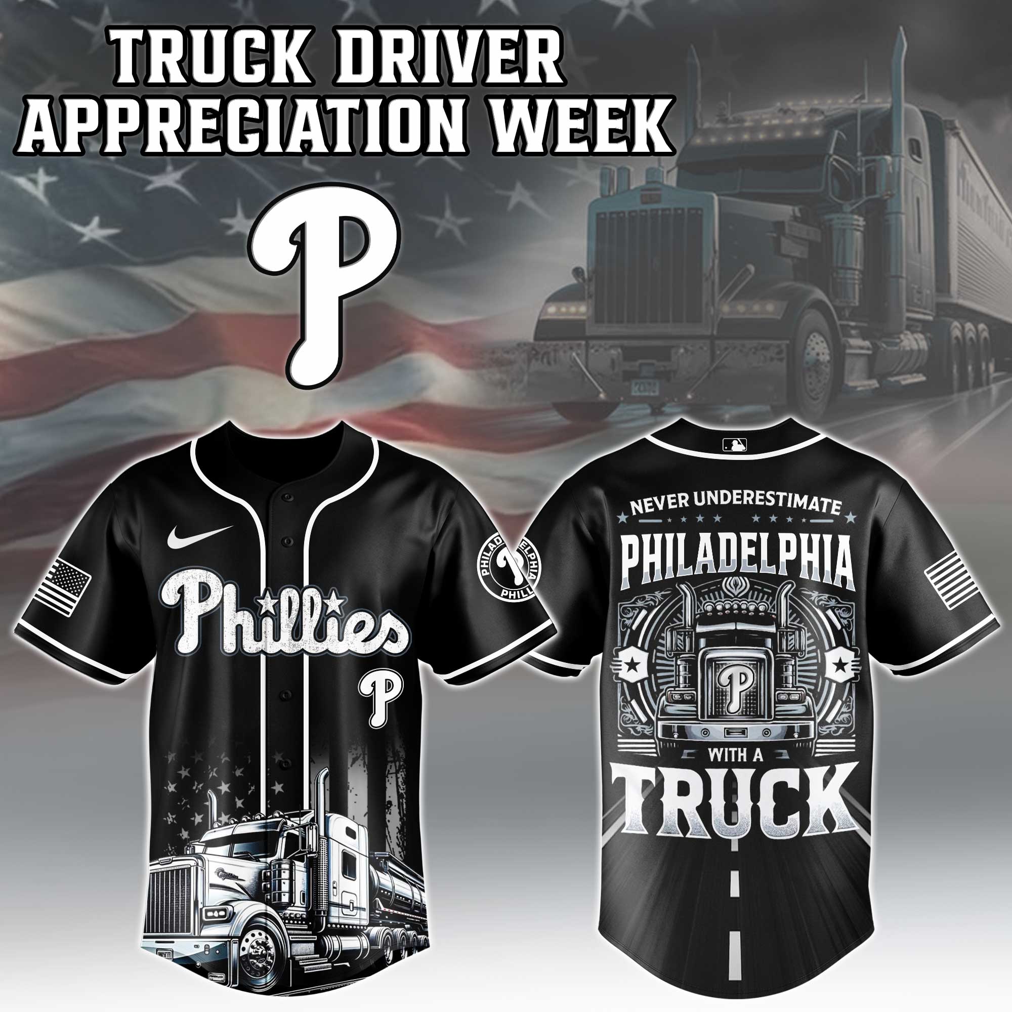 Philadelphia Phillies  MLB X Nation Truck Driver Appreciation Week Limited Edition Jersey 2025 