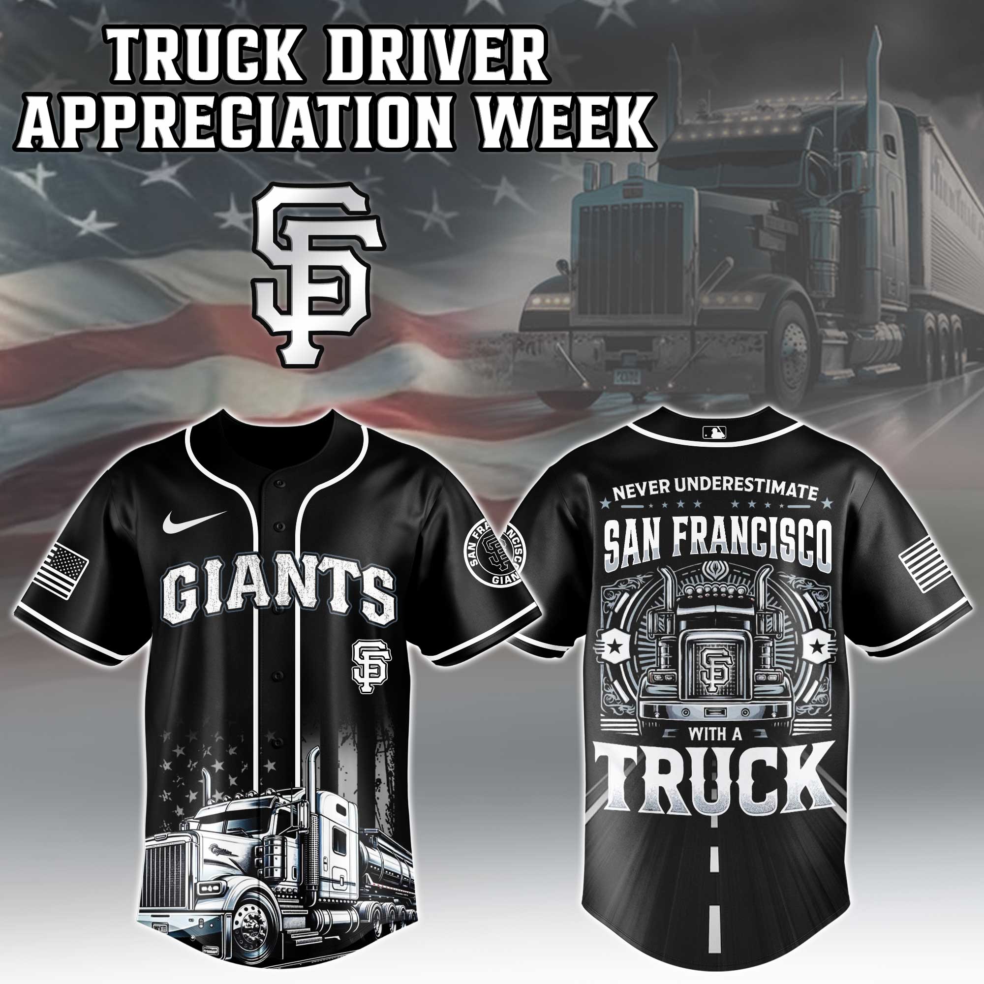 San Francisco Giants  MLB X Nation Truck Driver Appreciation Week Limited Edition Jersey 2025 
