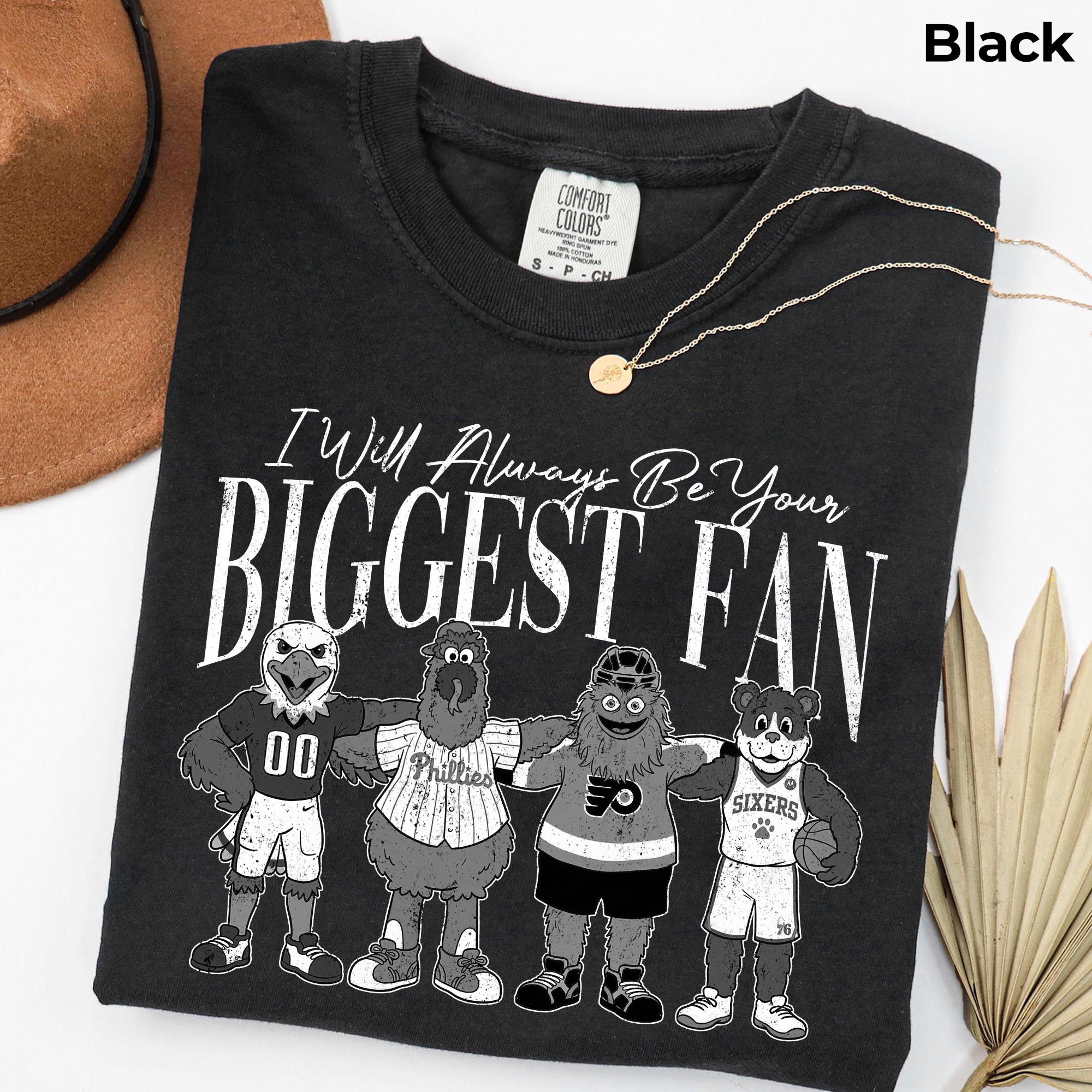 Philadelphia City Comfort Colors T-Shirt Choose Your Color, I Will Always Be Your Biggest Fan, Gift For Sport Fans ETRG-03165555