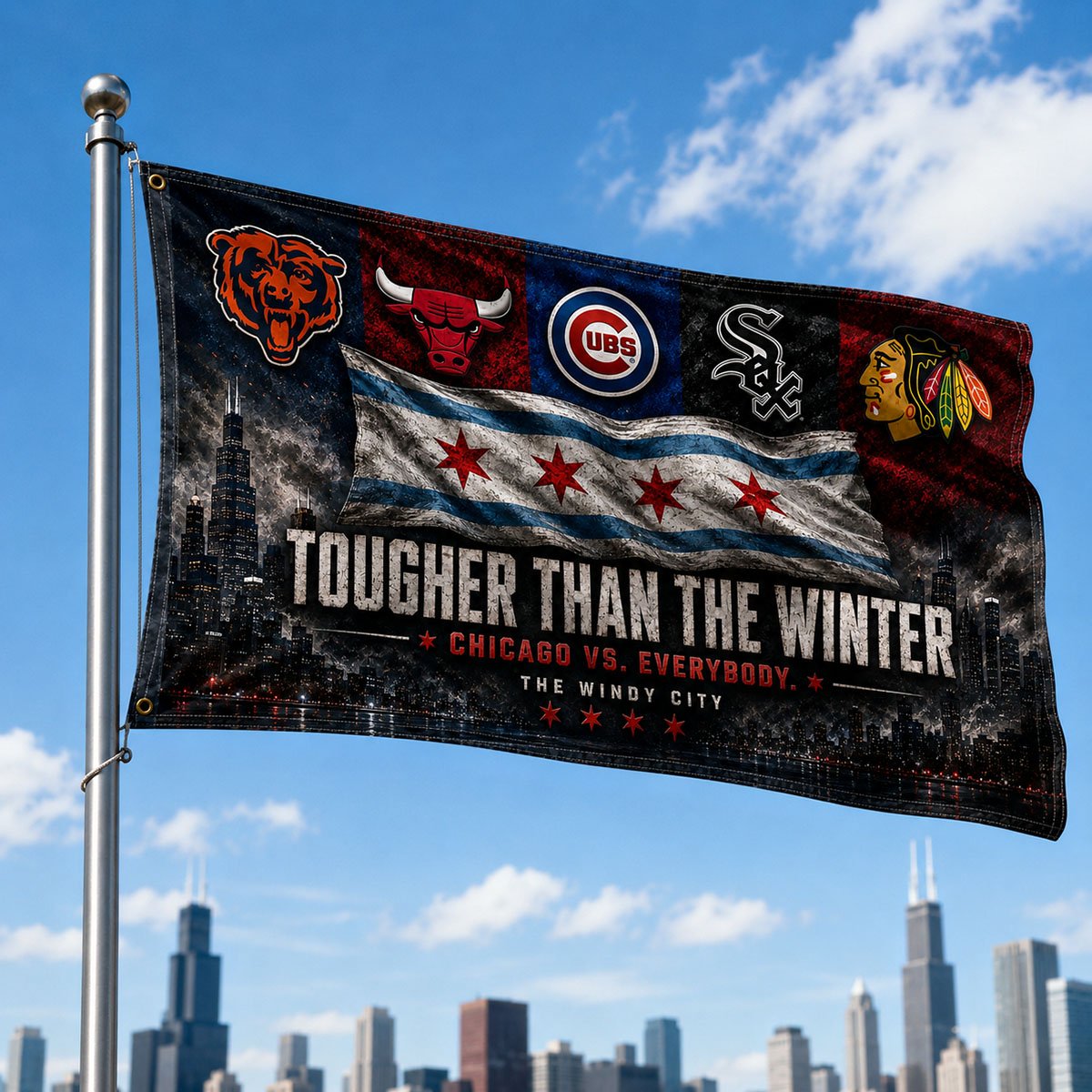 Chicago Tougher Than The Winter Flag, Windy City Sports Pride Banner, Chicago vs Everybody Man Cave Wall Decor, 3×5 4×6 Polyester Flag
